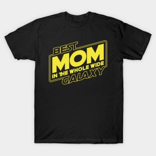 Best mom in the galaxy T-Shirt